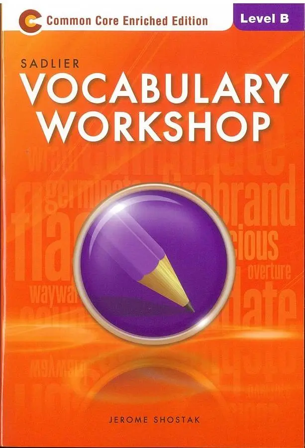 Sadlier Vocabulary Workshop Level B: Student Edition