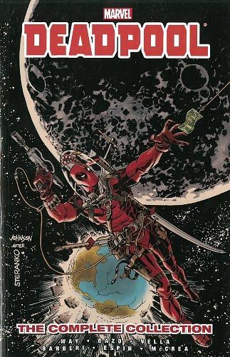 Deadpool by Daniel Way: The Complete Collection Volume 3