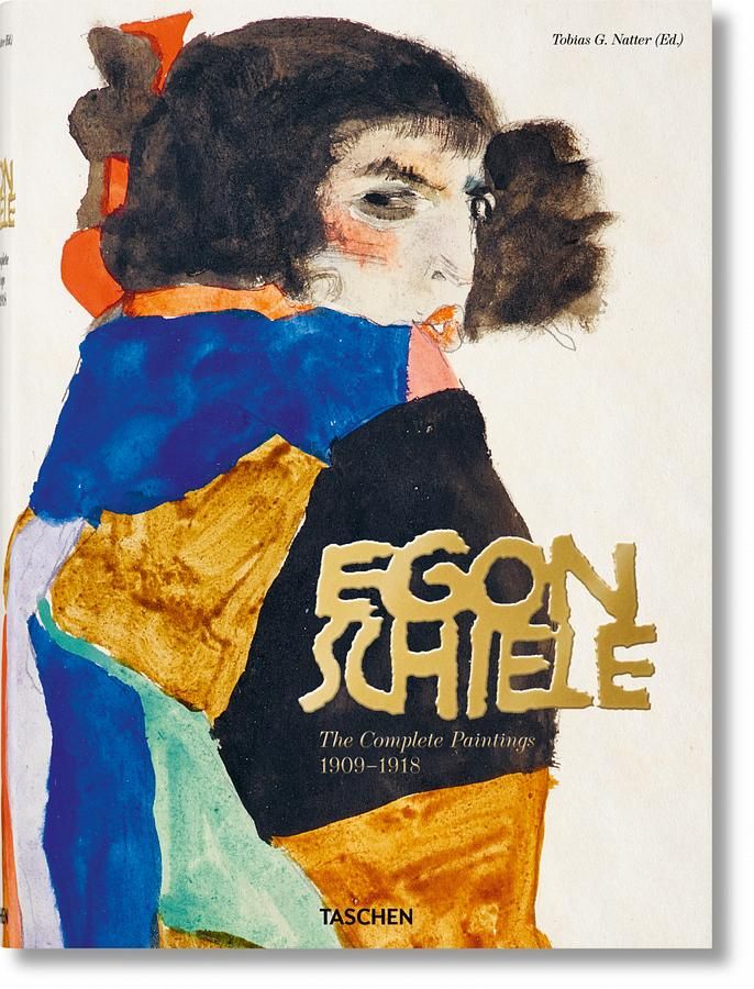 Egon Schiele: Complete Paintings, 1908-1918