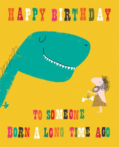 英國ART FILE 生日卡/ Ink Press/ Happy Birthday to Someone Born a Long Time Ago
