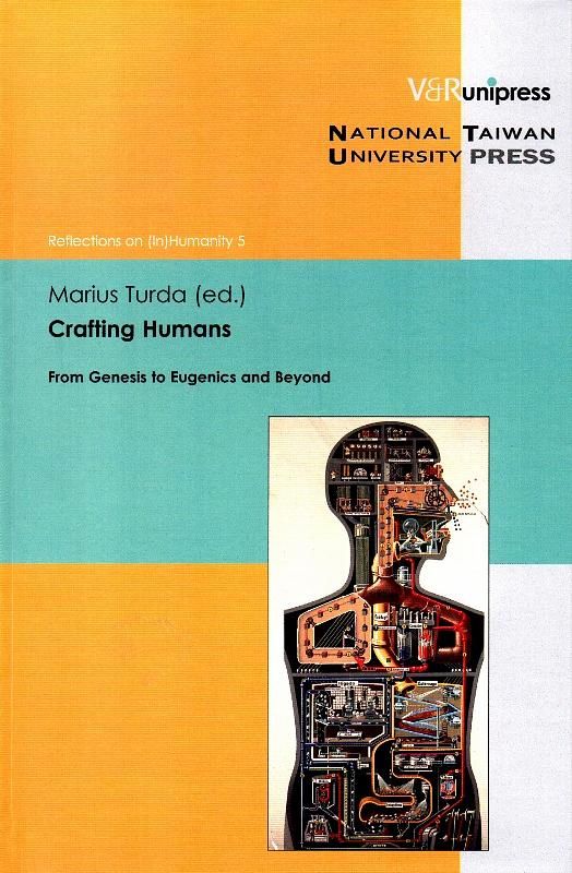 Crafting Humans: From Genesis to Eugenics and Beyond