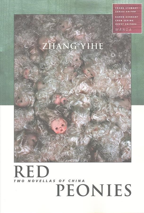 Red Peonies: Two Novellas of China