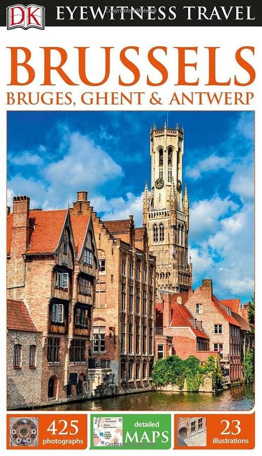 Brussels, Bruges, Ghent & Antwerp (2 Ed.)