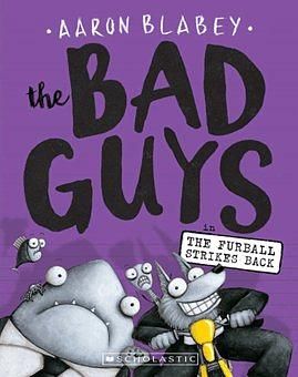 The Bad Guys 3: The Furball Strikes Back