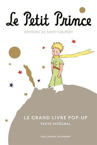 Le Petit Prince: Le Grand Livre Pop-up