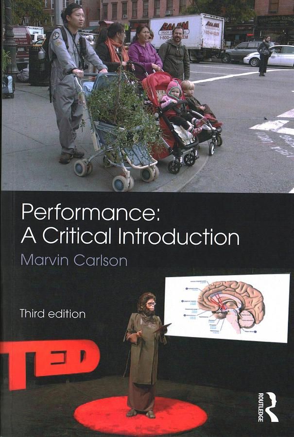 Performance: A Critical Introduction (3 Ed.)