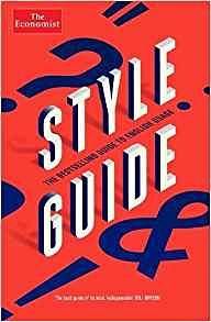 The Economist Style Guide (12 Ed.)