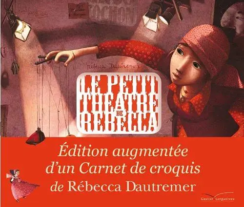 Le Petit Theatre De Rebecca