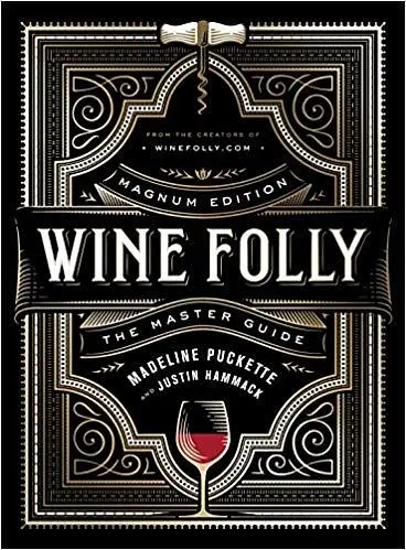 Wine Folly: Magnum Edition