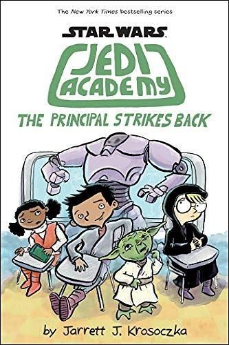 Star Wars: Jedi Academy 6: The Principal Strikes Back