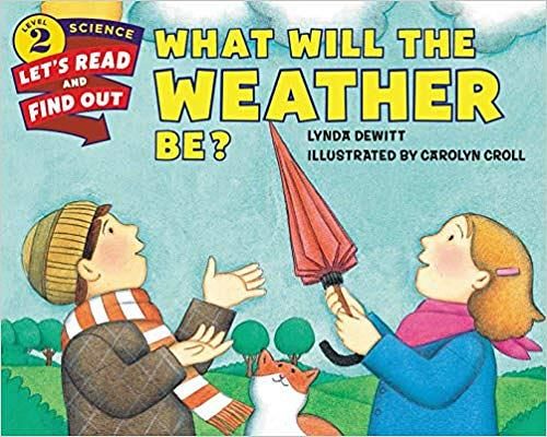 What Will the Weather Be?