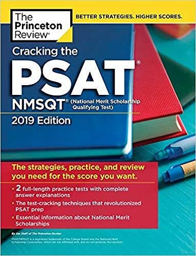 Cracking the PSAT/ NMSQT with 2 Practice Tests (2019 Ed.)
