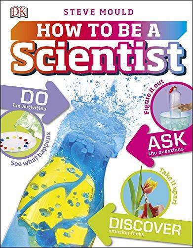 How to be a Scientist