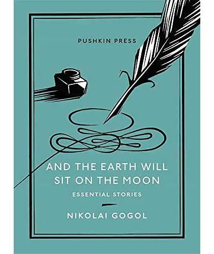 And the Earth Will Sit on the Moon: Essential Stories