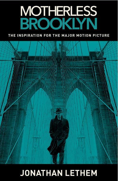 Motherless Brooklyn (Movie Tie-In Ed.)