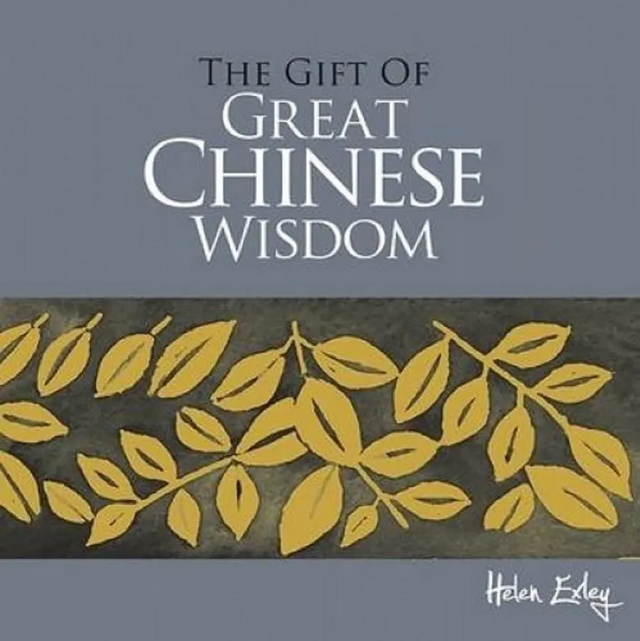 The Gift of Great Chinese Wisdom