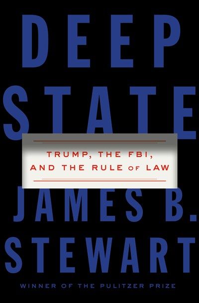 Deep State: Trump, the FBI, and the Rule of Law