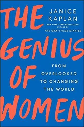 The Genius of Women: From Overlooked to Changing the World