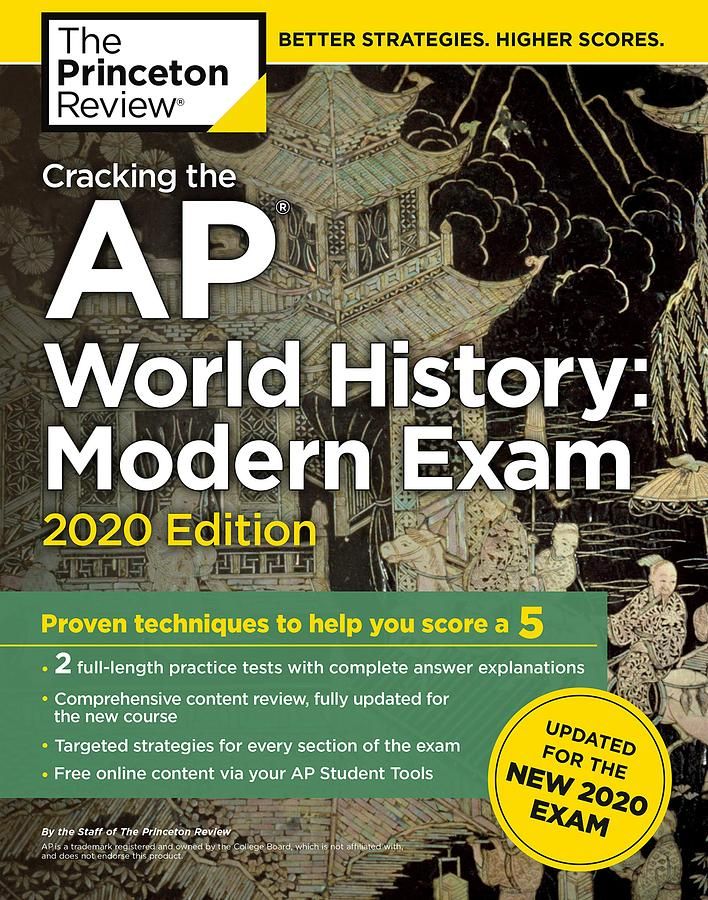 Cracking the AP World History: Modern Exam (2020 Ed.)