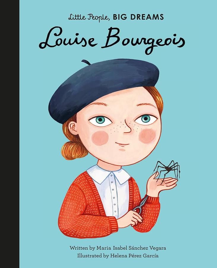 Little People, Big Dreams: Louise Bourgeois