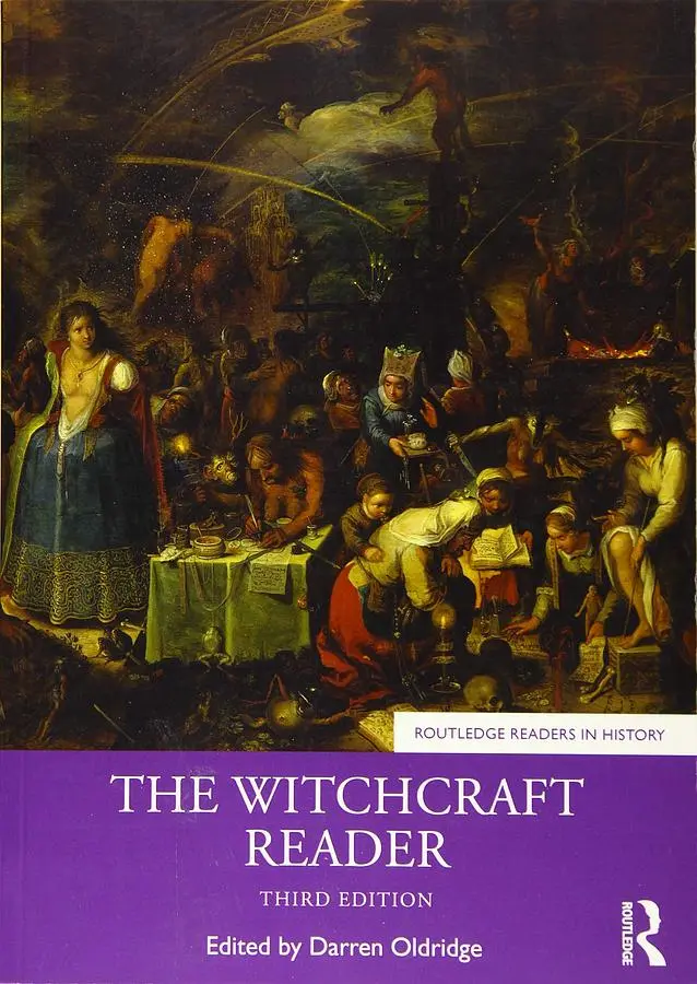 The Witchcraft Reader (3 Ed.)
