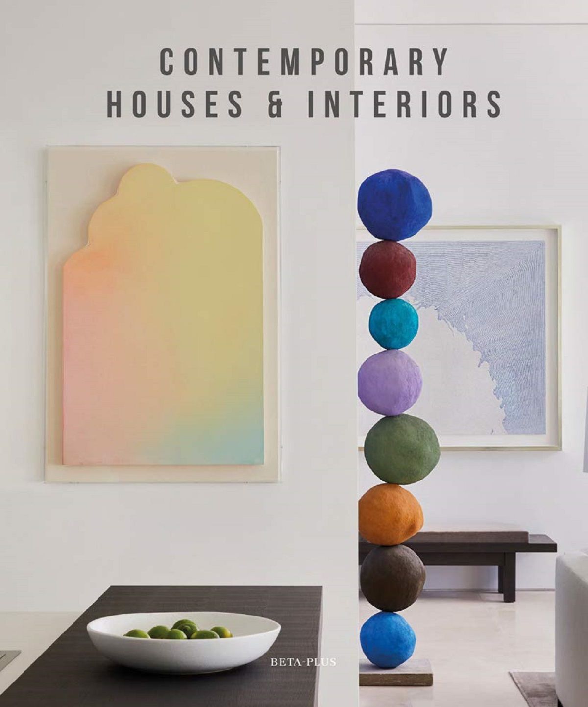 Contemporary Houses & Interiors (英法荷蘭文對照版)