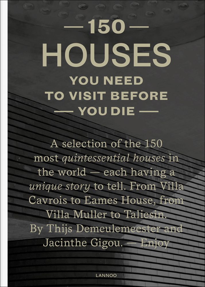 150 Houses You Need to Visit Before You Die