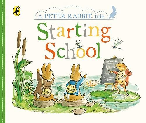 A Peter Rabbit Tales: Starting School