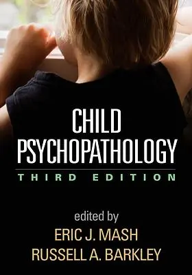 Child Psychopathology (3 Ed.)