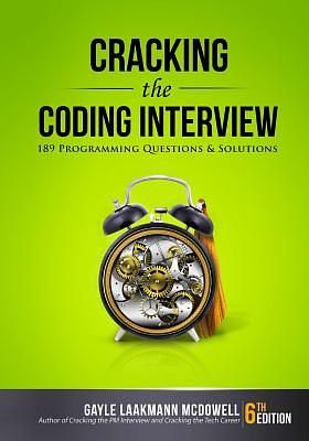 Cracking the Coding Interview: 189 Programming Questions and Solutions (6th Ed.)