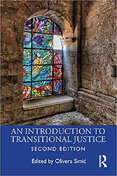 An Introduction to Transitional Justice (2nd Ed.)