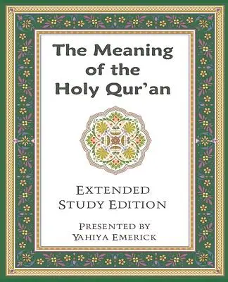 The Meaning of the Holy Qur'an in Today's English