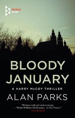 A Harry McCoy Triller 1: Bloody January