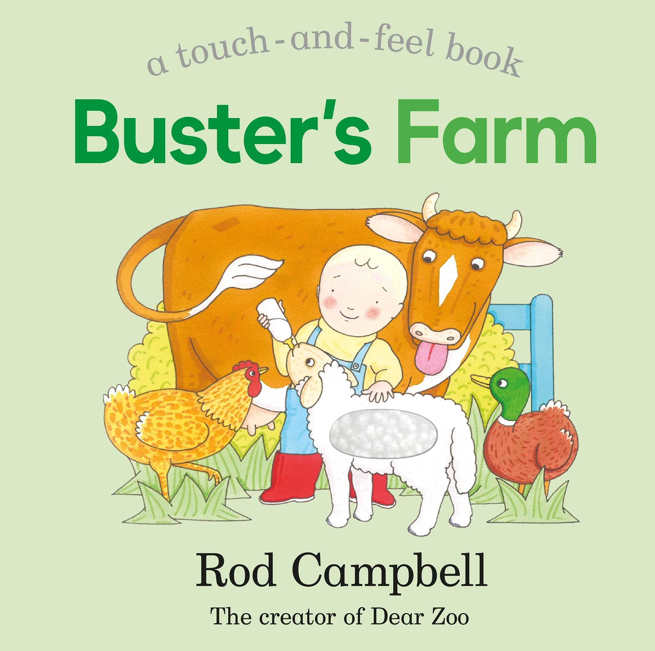 A Touch-and-Feel Book: Buster's Farm