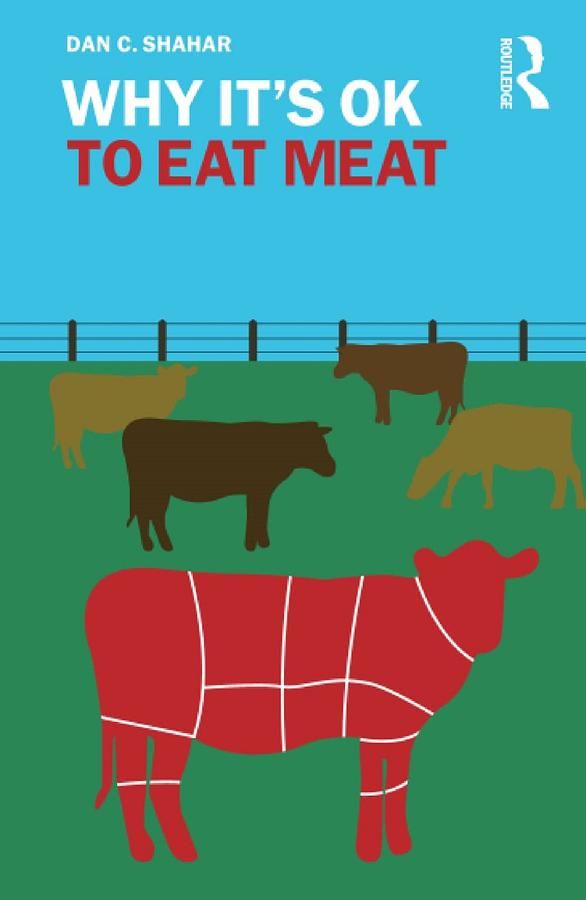 Why Its OK to Eat Meat