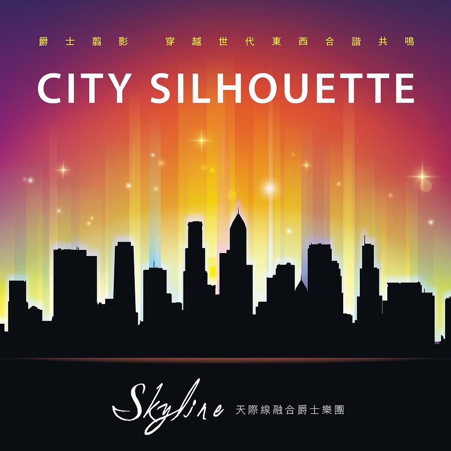 城市翦影City Silhouette