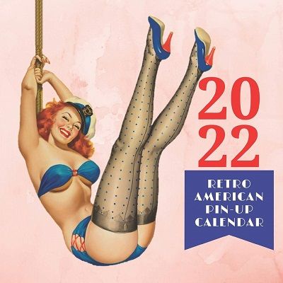 2022 Retro American Pin-Up Calendar