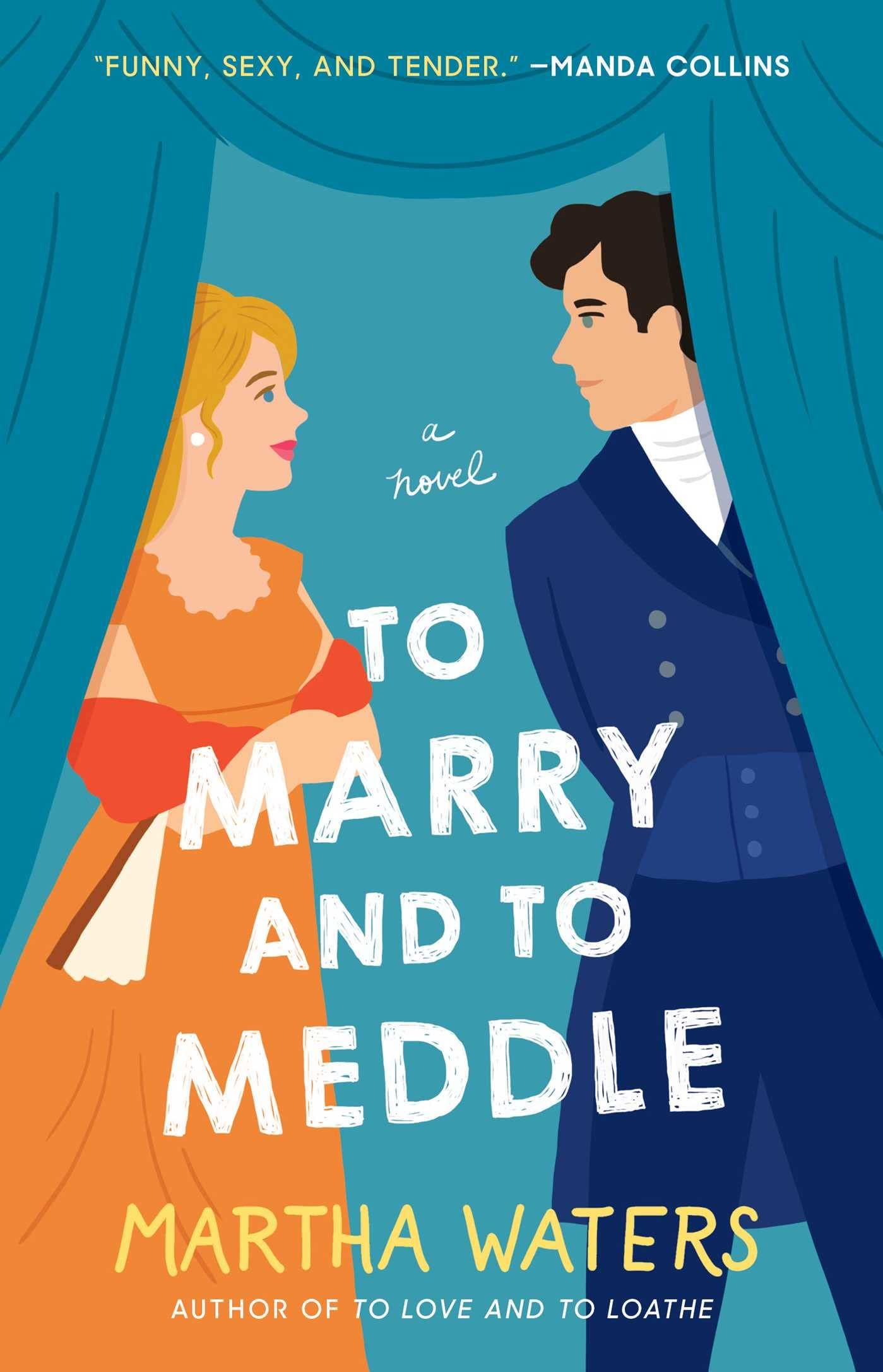 The Regency Vows 3: To Marry and to Meddle