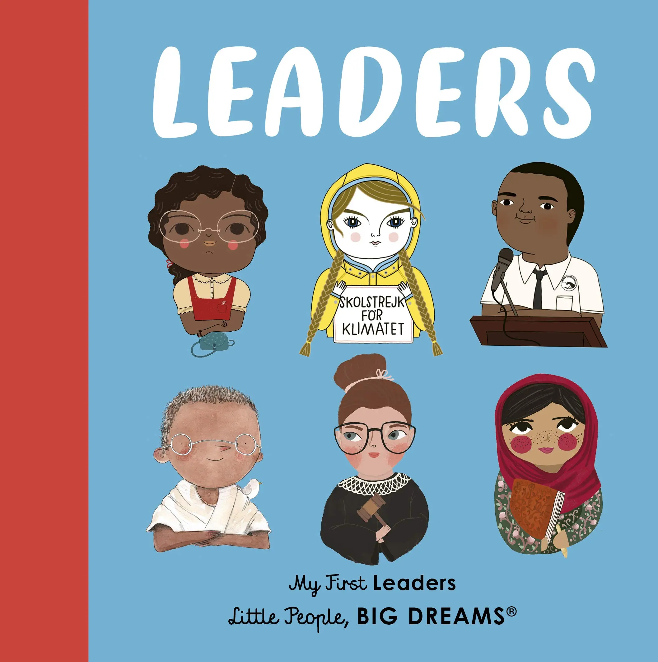 Little People, Big Dreams: Leaders