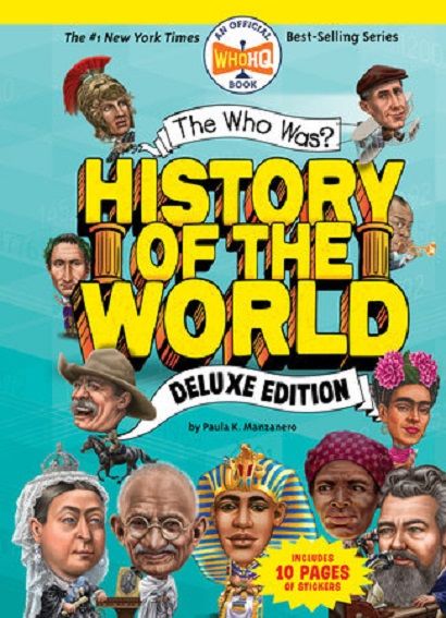 The Who Was? History of the World (Deluxe Ed.)