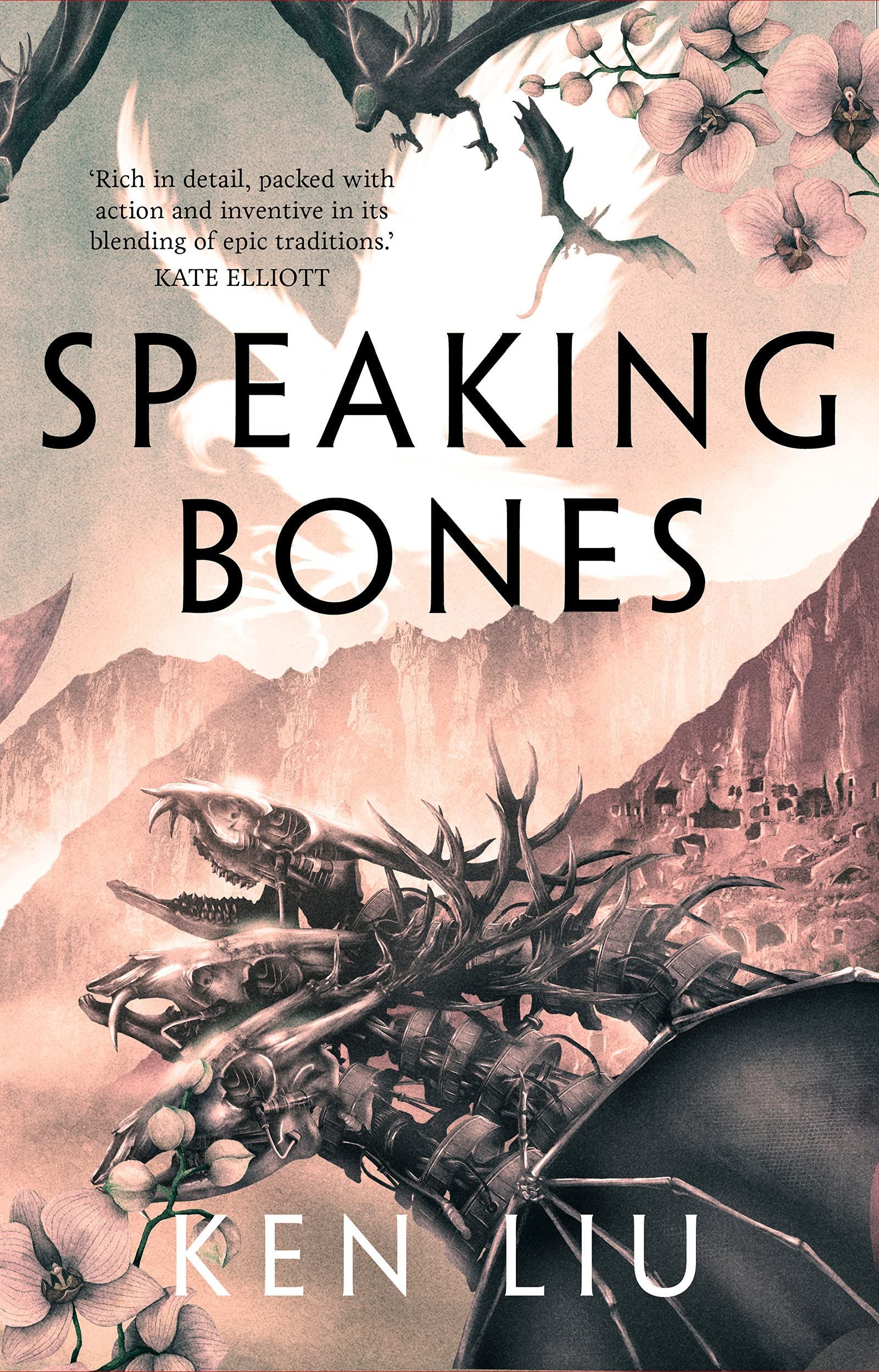 The Dandelion Dynasty 4: Speaking Bones