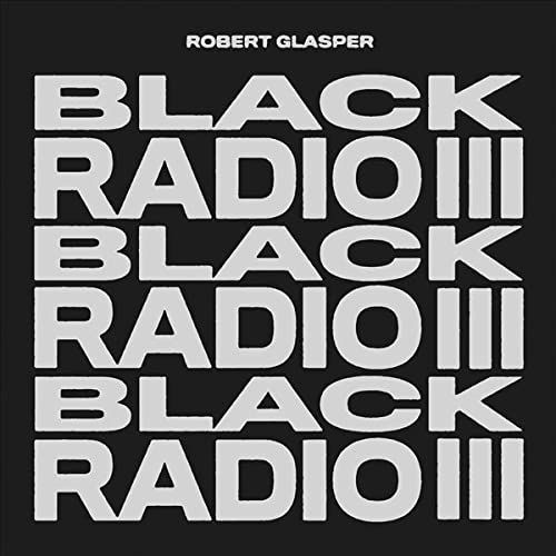 Black Radio III (2LP)