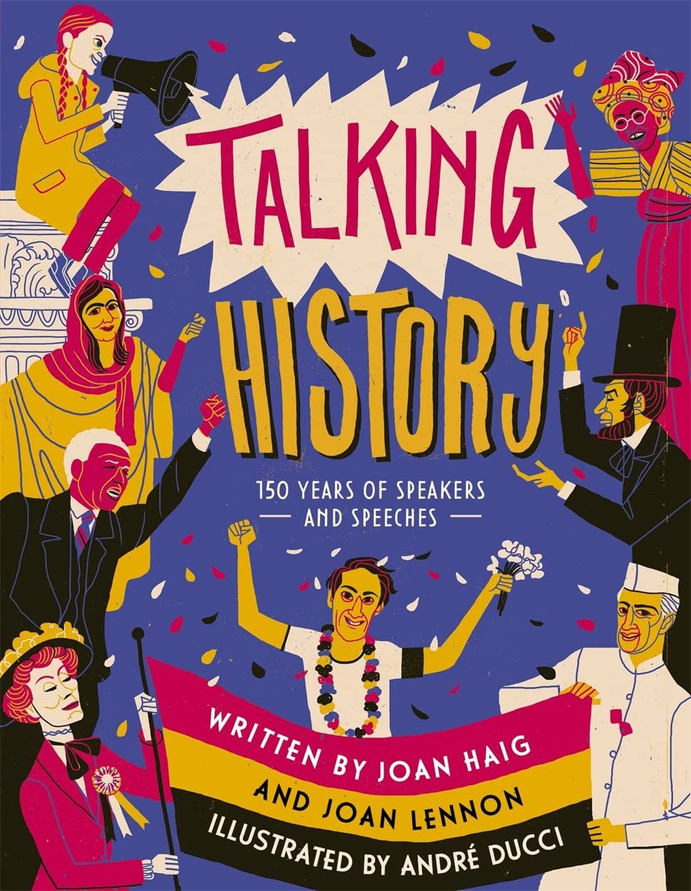 Talking History: 150 years of Speakers and Speeches