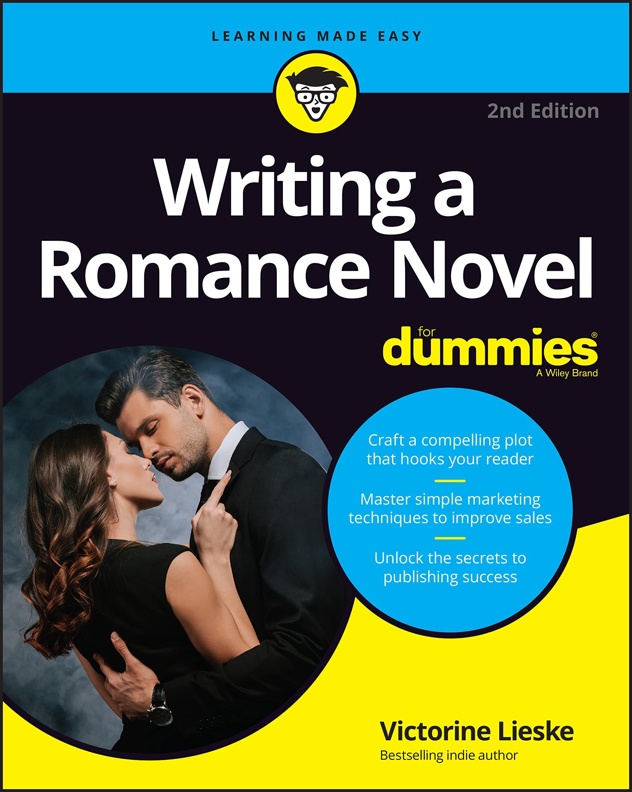 Writing a Romance Novel for Dummies (2 Ed.)