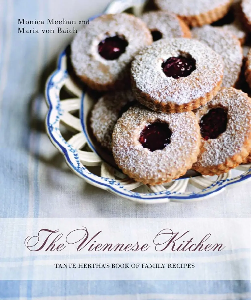 The Viennese Kitchen: Tante Hertha's Book of Family Recipes (10th Anniversary Ed.)