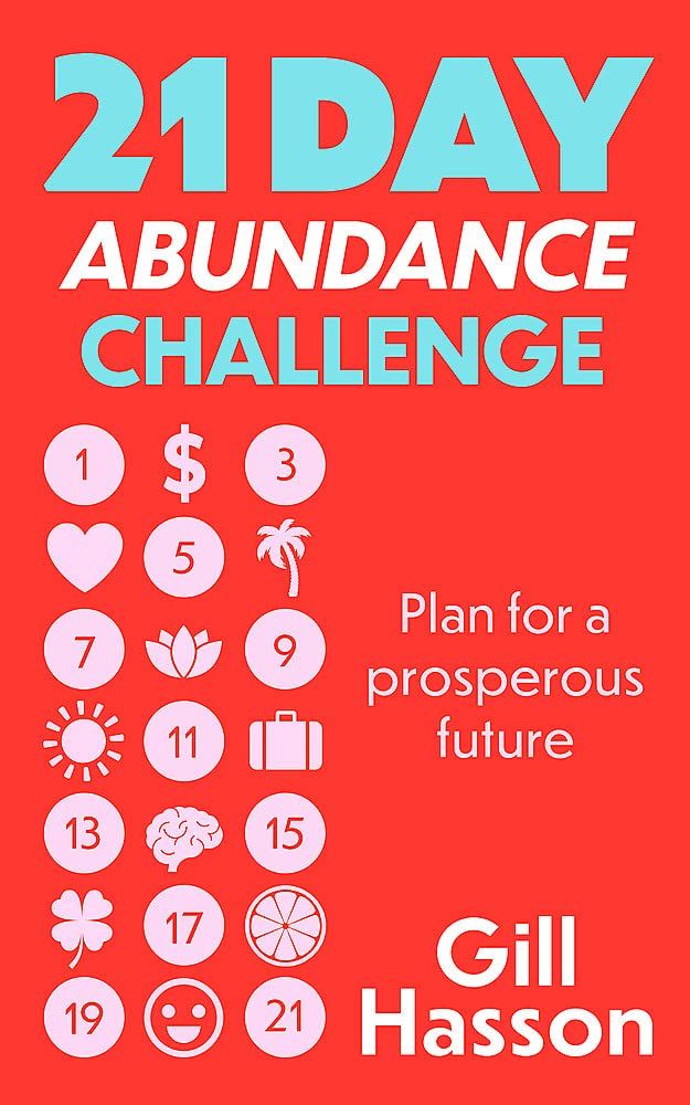 21 Day Abundance Challenge: Plan for A Prosperous Future