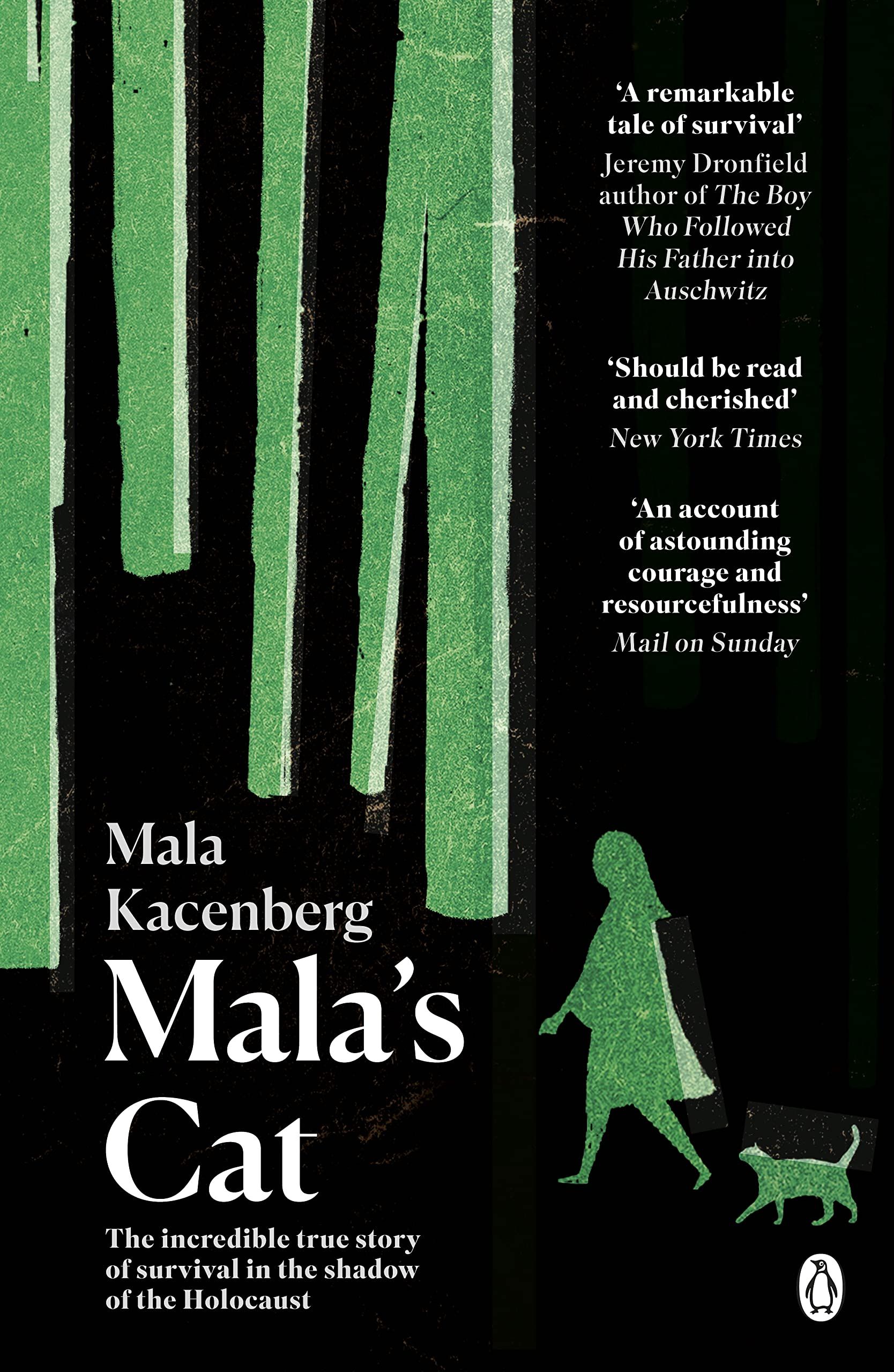 Malas Cat: The Incredible True Story of Survival in the Shadow of the Holocaust