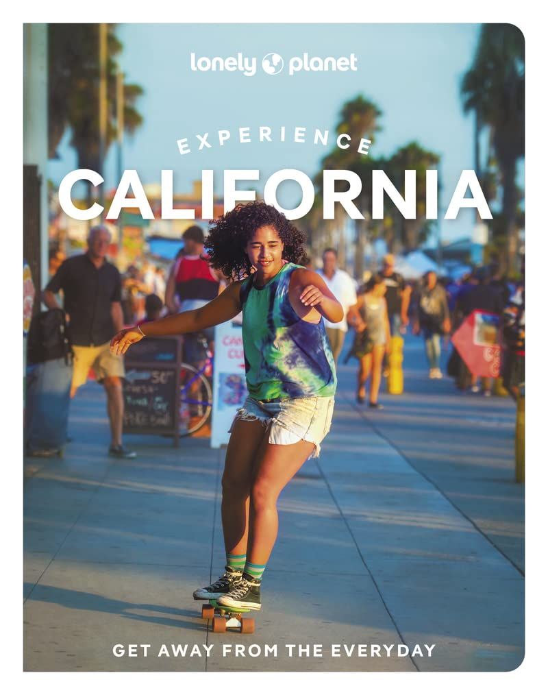 Lonely Planet: Experience California