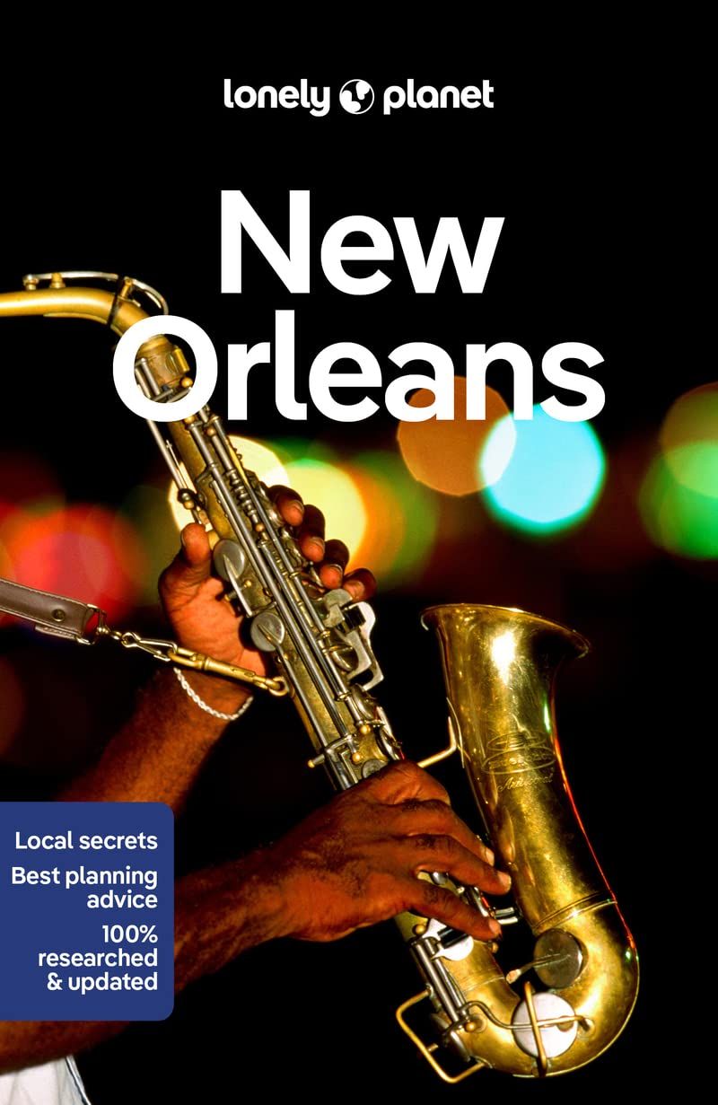 Lonely Planet: New Orleans (9 Ed.)