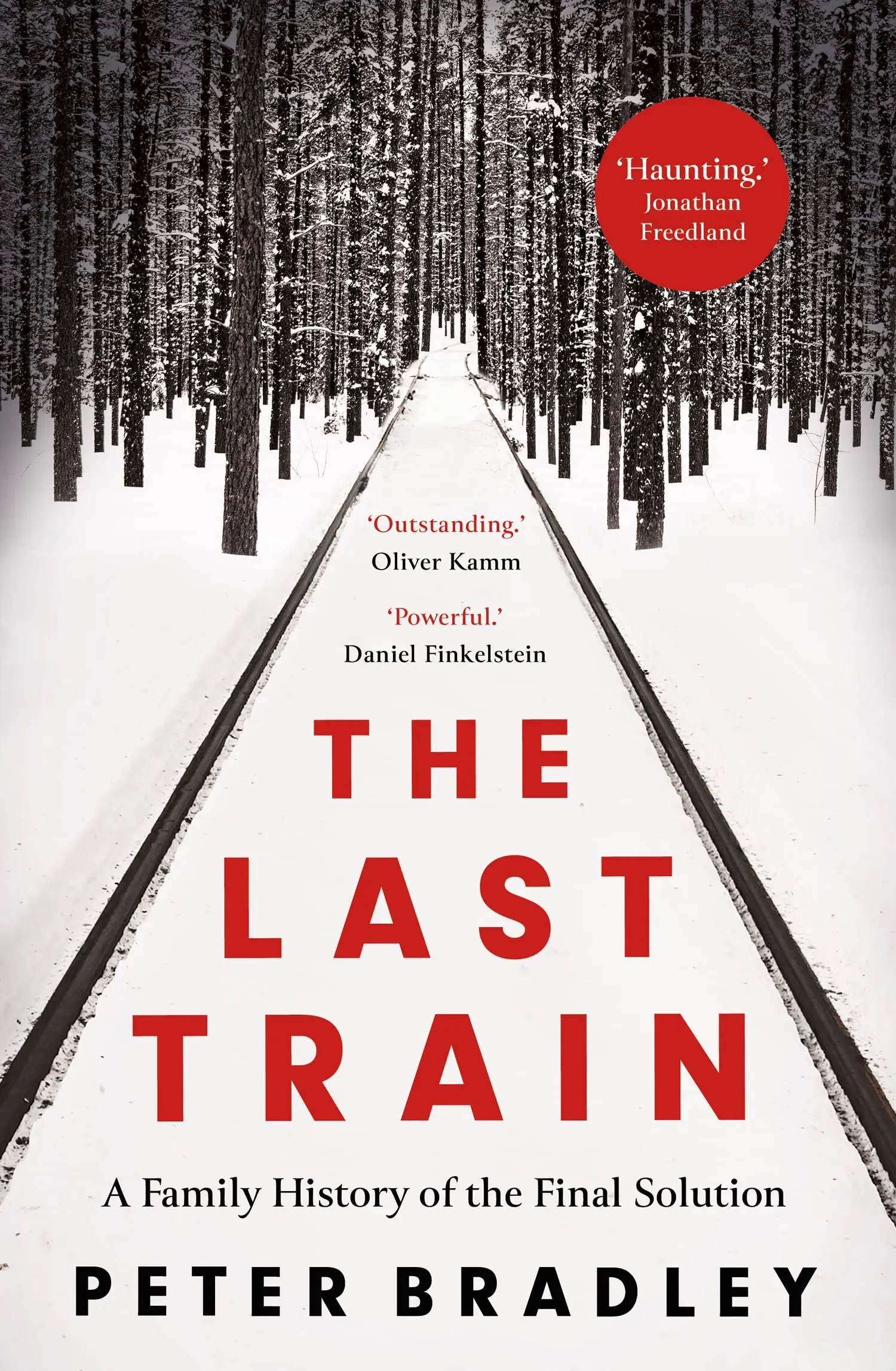 The Last Train: A Family History of the Final Solution